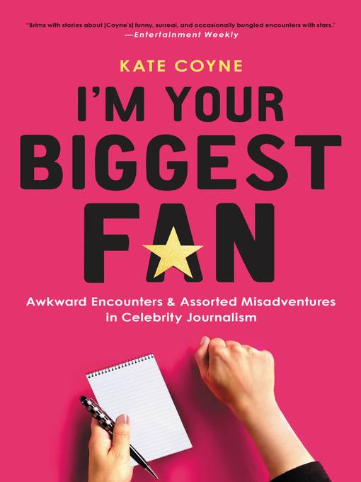 Title details for I'm Your Biggest Fan by Kate Coyne - Wait list